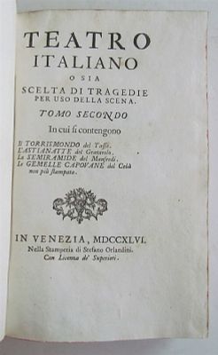 1746 TEATRO ITALIANO O SIA SCELTA DI TRAGEDIE ANTIQUE IN ITALIAN VELLUM. Teatro Italiano o Sia 