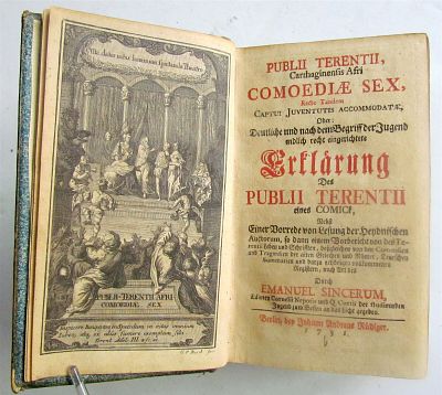 1731 TERENCE PLAYS IN GERMAN ANTIQUE COMOEDIAE SEX. Publii Terentii Carthaginiensis Afri 