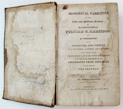 1824 HISTORICAL NARRATIVE OF MAJOR-GENERAL WILLIAM HARRISON ANTIQUE AMERICANA. A historical 