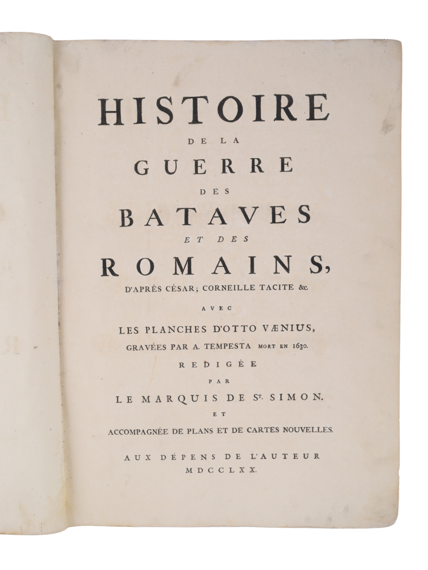 1770 SIGNED 1ST ED HISTOIRE DE LA GUERRE DES BATAVES ET DES ROMAINS, ILLUSTRATED
