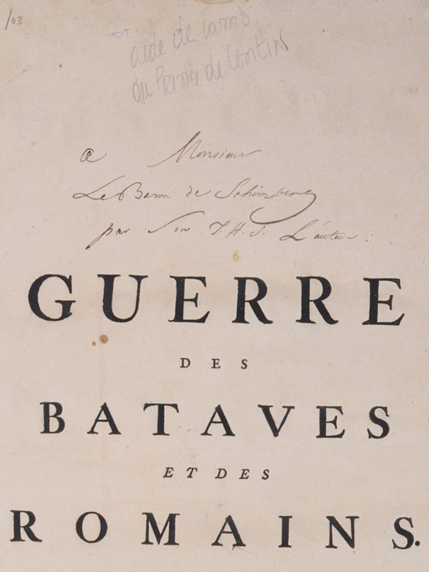1770 SIGNED 1ST ED HISTOIRE DE LA GUERRE DES BATAVES ET DES ROMAINS, ILLUSTRATED