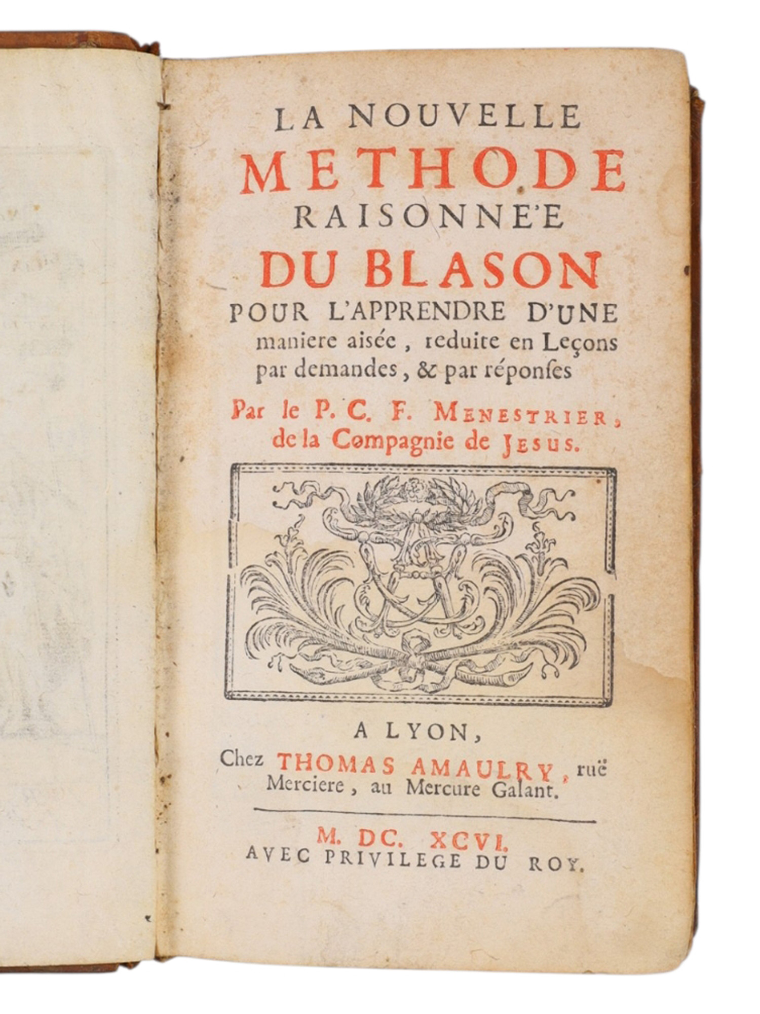 1696 LA NOUVELLE MÉTHODE RAISONNÉE DU BLASON, FIRST EDITION
