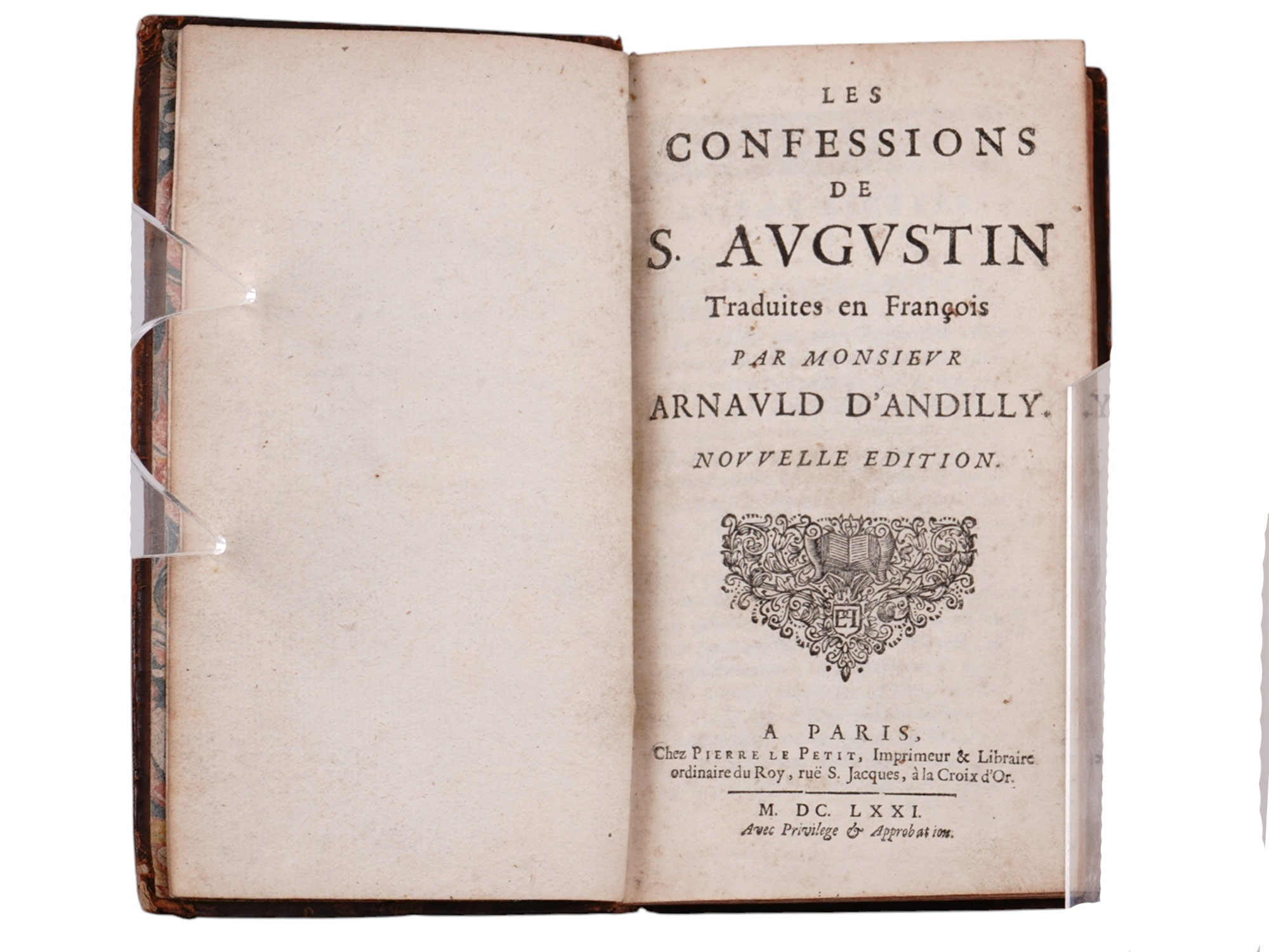 1671 CONFESSIONS OF ST. AUGUSTINE, ROBERT ARNAULD D'ANDILLY (1589-1674), FRENCH TRANSLATION