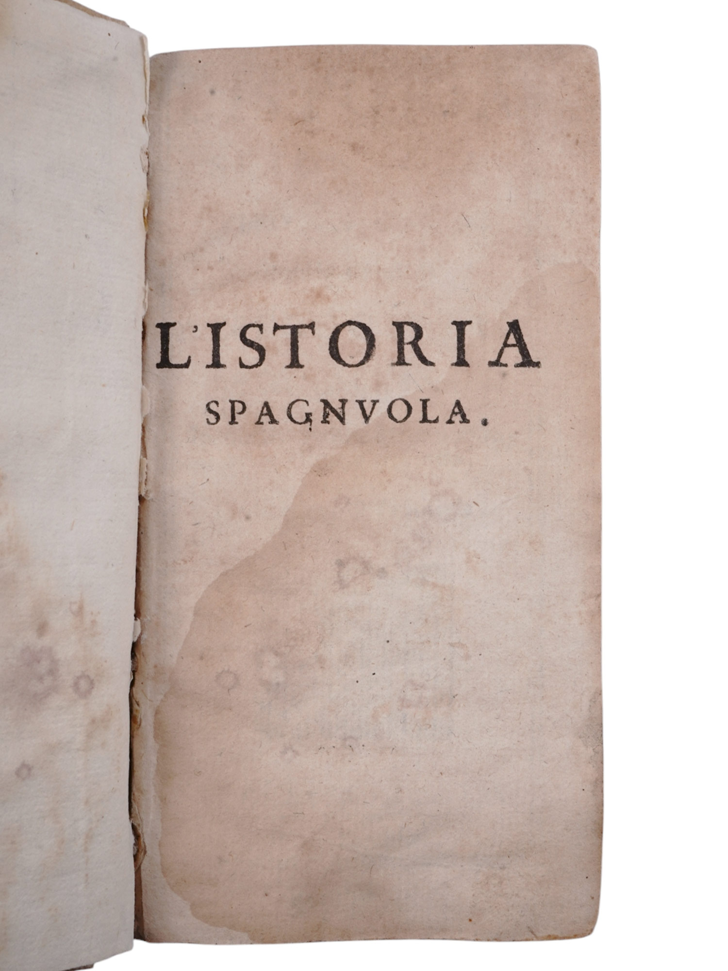 1666 L'ISTORIA SPAGNUOLA, BRIGNOLE-SALE (1605-1665), ITALIAN ROMANCE
