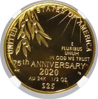 Lot 109: 2020-W $25 Eagle End of WWII PF69 NGC Early Releas