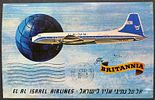 Israeli 1957 1st day air mail picture postcard ('Britannia' aircraft) for the 1st flight of Image - 2