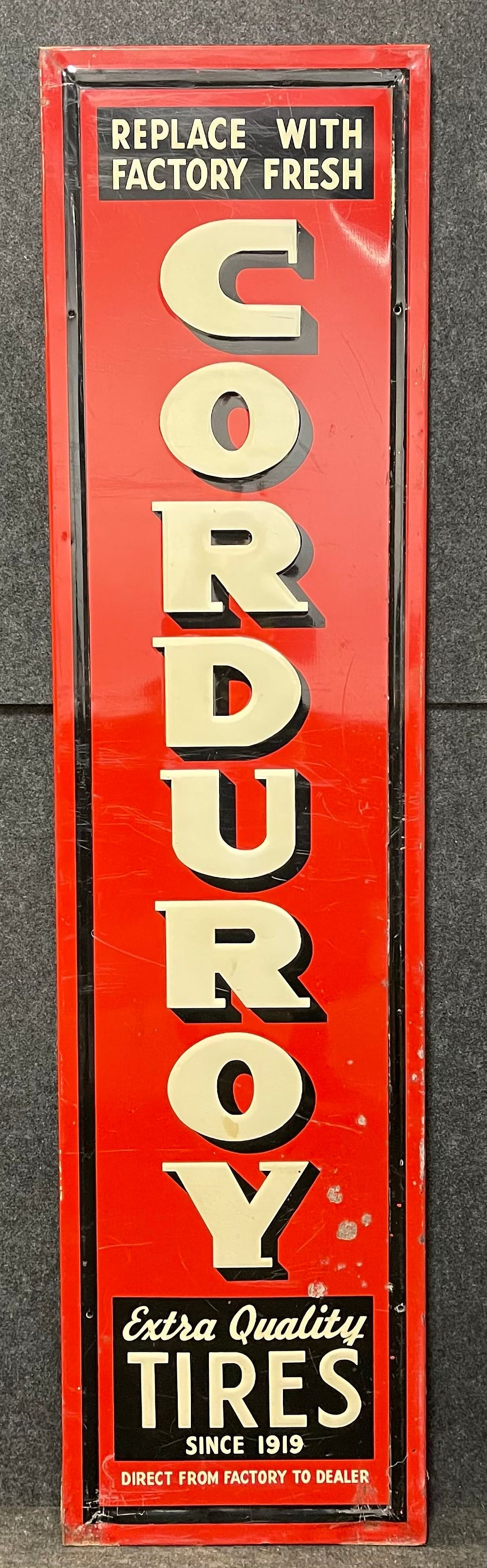 Lot 411: Corduroy Tire Vertical SST Advertising Sign