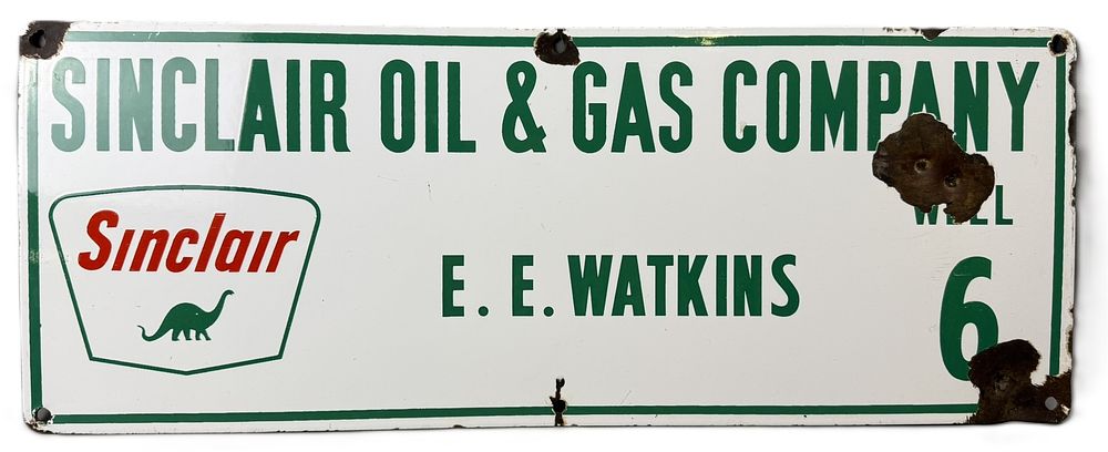 Lot 203: Sinclair Oil & Gas Co E.E. Watkins Well 6 SSP Porcelain Lease Sign
