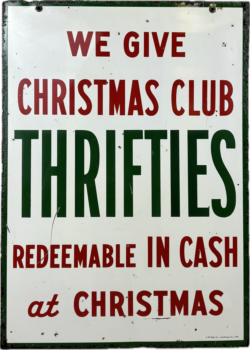 Lot 235: We Give Christmas Club Thrifties DST Painted Metal Sinclair Sign