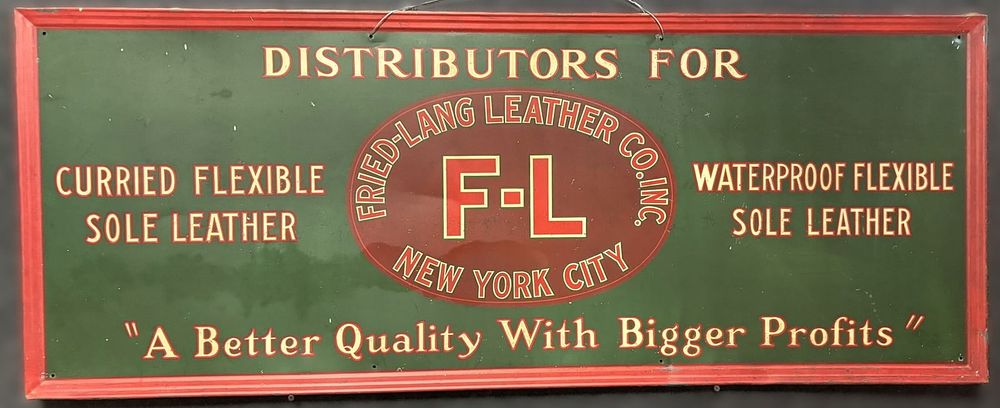 Lot 374B: Fried-Lang Leather Co New York City Self Framed SST Tin Advertising Sign