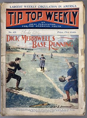 Dick Merriwell's Base Running Tip Top Weekly No 421 1904 Magazine. Great original Burt L 
