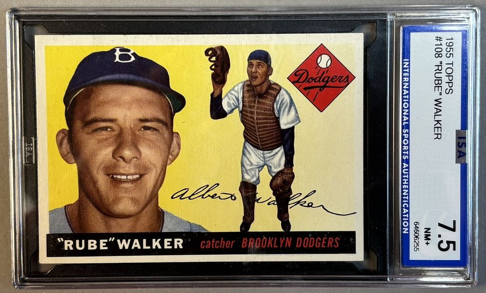 Lot 218S: 1955 Topps Rube Walker #108 ISA 7.5 NM+ Near Mint Plus