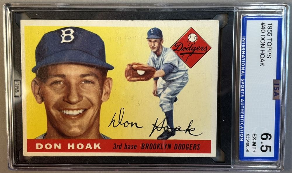 Lot 219F: 1955 Topps Don Hoak #40 ISA 6.5 EX-MT+ Excellent Mint