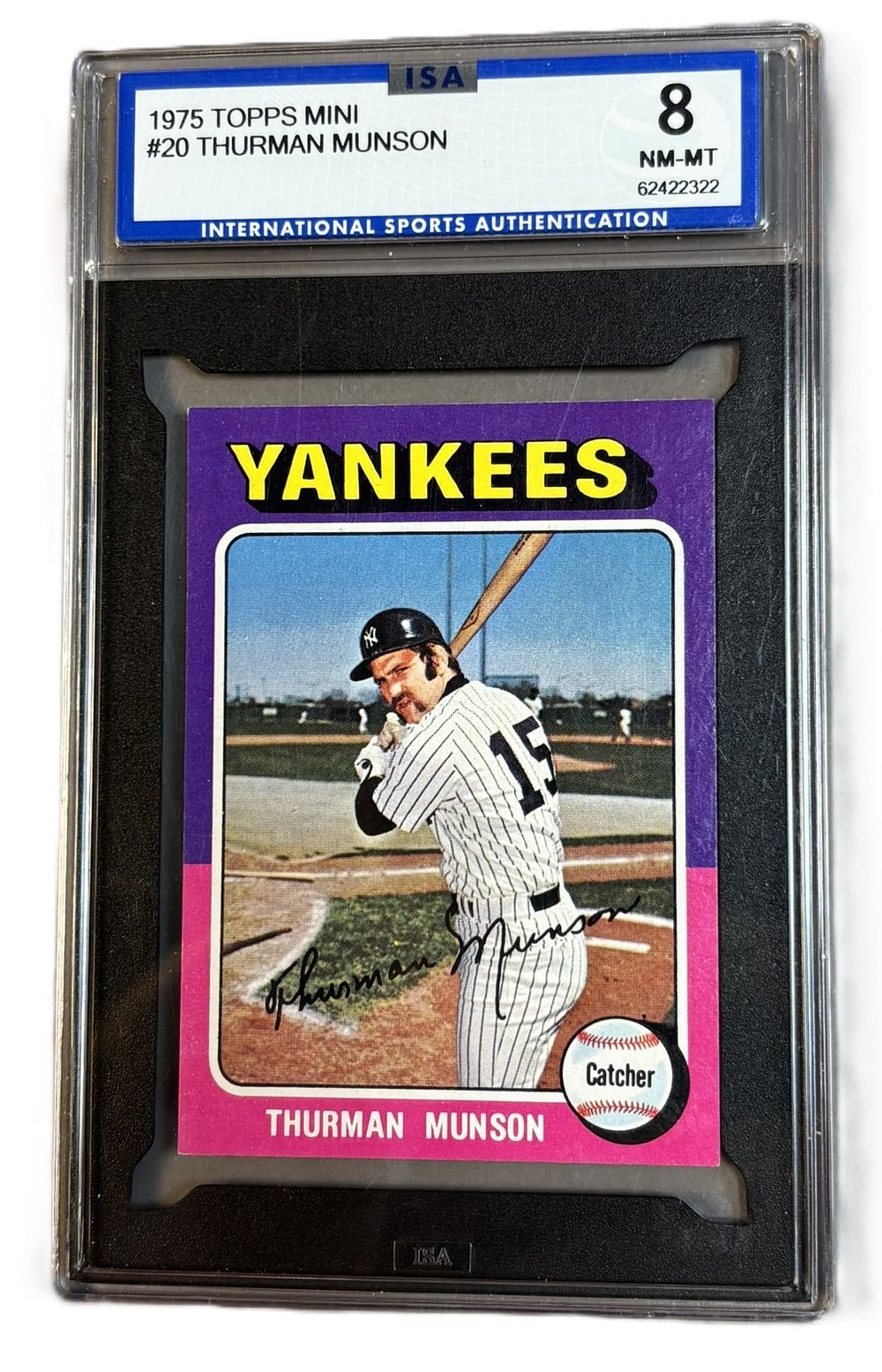 Lot 228B: 1975 Topps Mini #20 Thurman Munson ISA 8 NM-MT Near Mint Mint