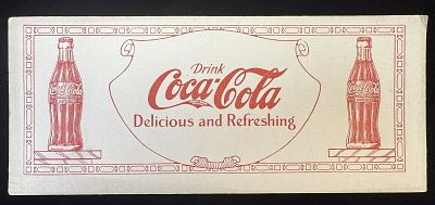 1917 Drink Coca Cola Bottle Ink Blotter Delicious & Refreshing. Vintage Coca-Cola advertising 