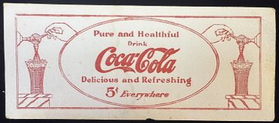 Pure & Healthful Drink Coca Cola Delicious & Refreshing Ink Blotter. Vintage Coca-Cola 