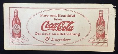 Antique Ca. 1915 Coca Cola Pure & Healthful 5 Cent Ink Blotter. Vintage Coca-Cola advertising 