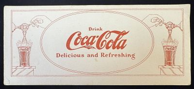 Drink Coca Cola Delicious & Refreshing Soda Jerk Ink Blotter Early 1910s. Vintage Coca-Cola 