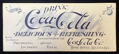 1904 Coca Cola Ink Blotter Delcious + Refreshing 5 Cent Unused & Clean. Vintage Coca-Cola 
