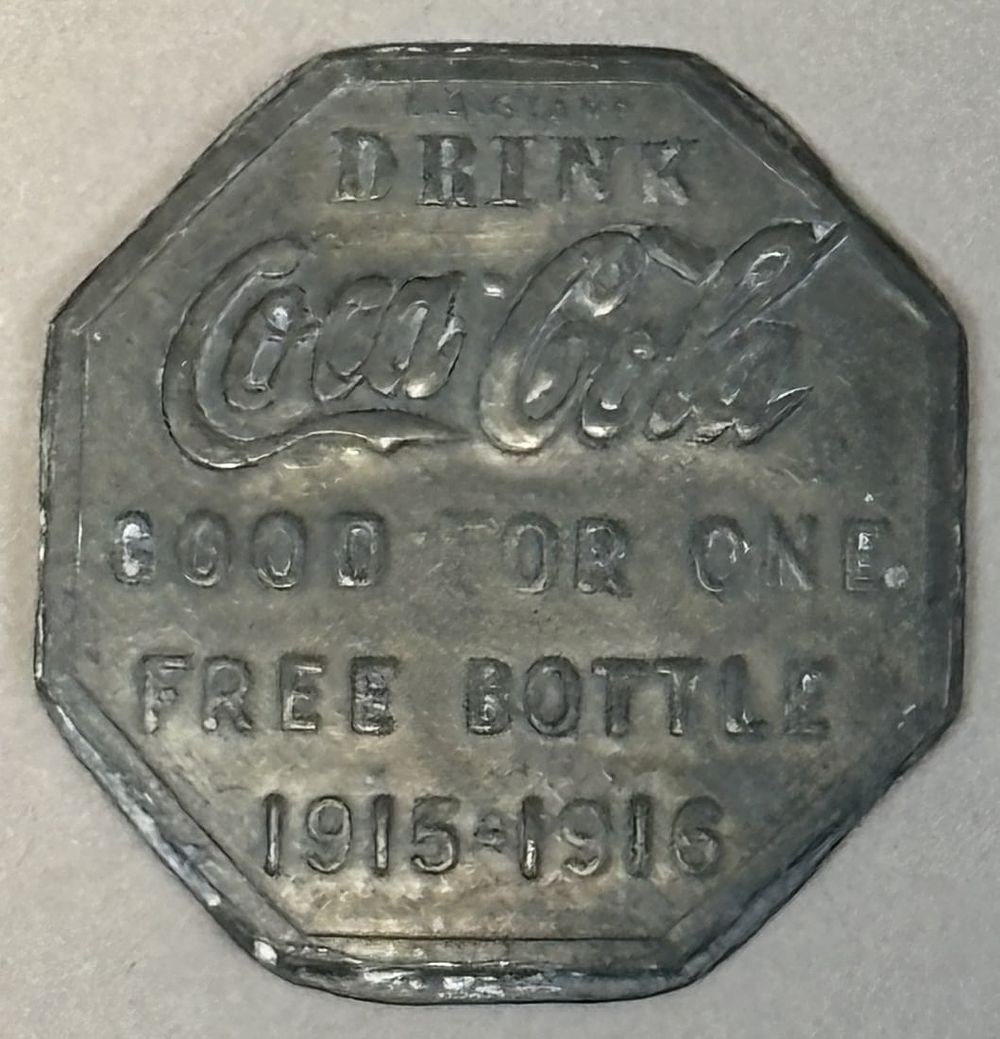 Lot 303: Drink Coca Cola Good For One Free Bottle 1915-1916 Brass Token