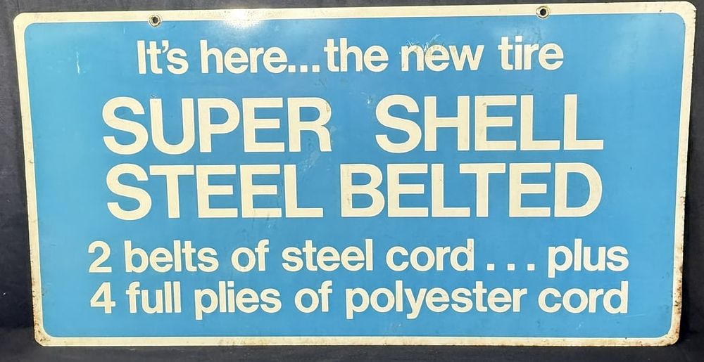 Lot 237: Super Shell Steel Belted DST Metal Service Station Sign