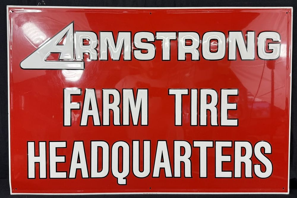 Lot 252: Armstrong Farm Tire Headquarters SST Embossed Metal Sign