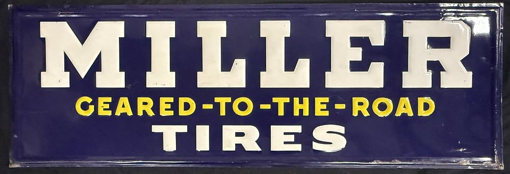 Lot 275: Miller Tires Geared-To-The-Road SST Tin Embossed 5' Sign