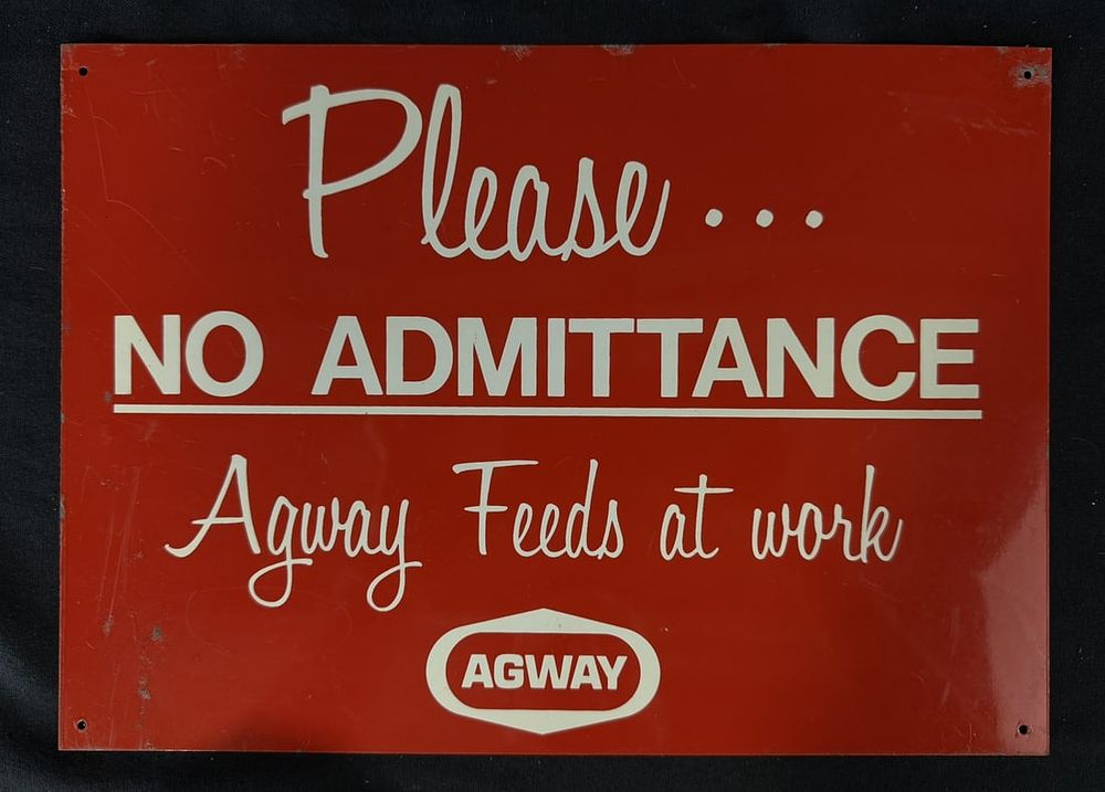 Lot 434: Please No Admittance AGWAY Feeds At Work SST Tin Farm Sign