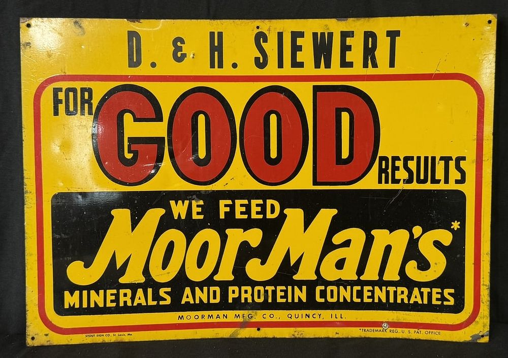 Lot 436: D&H Siewert For Good Results We Feed Moor Mans Sign