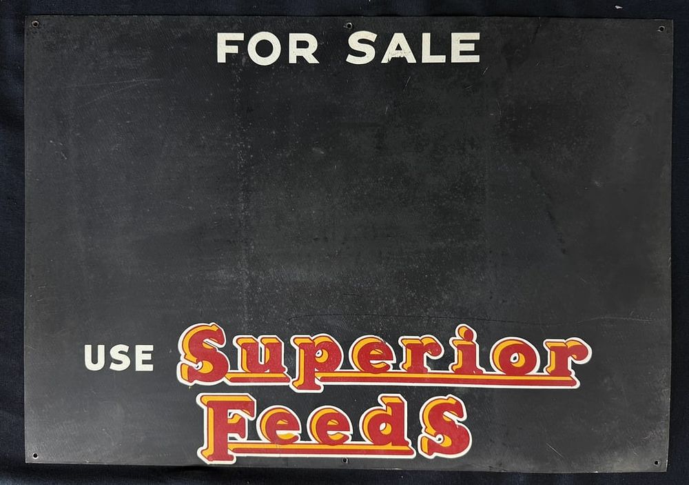 Lot 446: For Sale Use Superior Feeds SST Tin Painted Metal Farm Sign