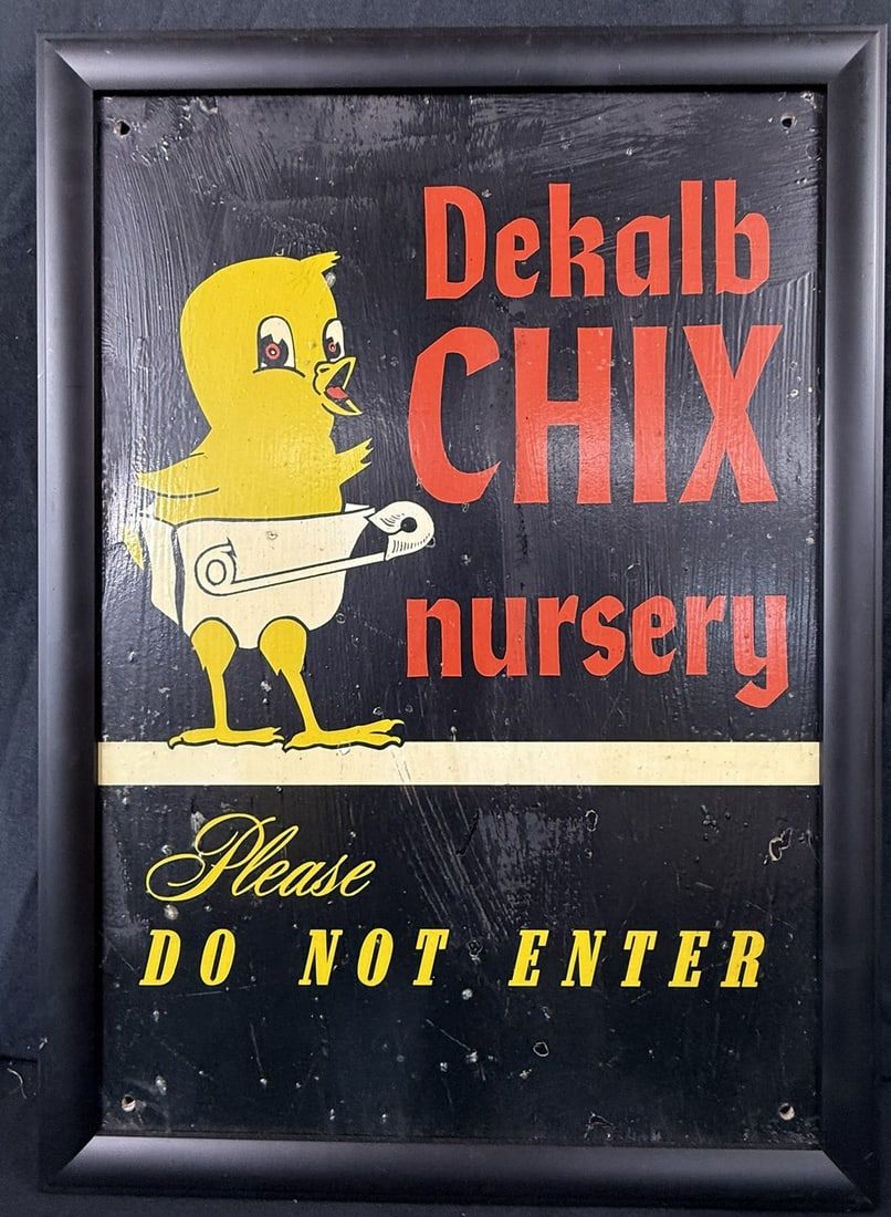 Lot 480: Dekalb Chix Nursery Painted Masonite Do Not Enter Farm Sign