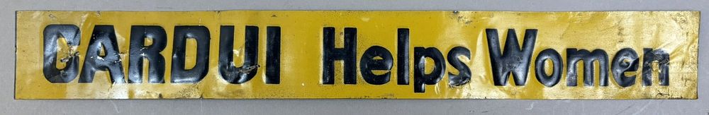 Lot 526: Cardui Helps Women SST Tin Embossed Strip Sign