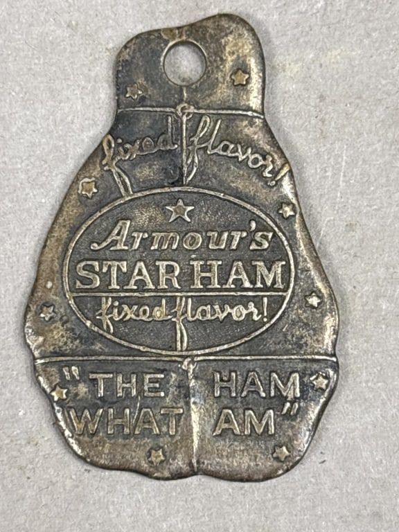 Lot 335: Armour's Star Ham "The Ham What Am" Tag