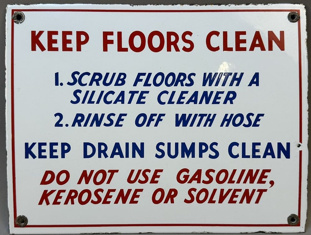 Lot 107B: Keep Floors Clean Pure Oil SSP Porcealin Gas Station Sign