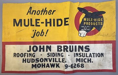 Mule Hide John Bruins Hudsonville Michigan Poster. Great original thick stock paper advertising 