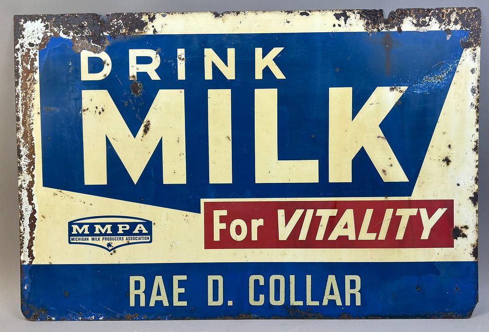Lot 40: Drink Milk For Vitality 2 Sided Metal Advertising Sign