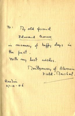 MONTGOMERY B. L.: (1887-1976) British Field Marshal of World War II. Book signed, being a good 