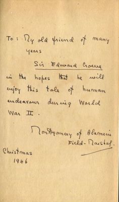 MONTGOMERY B. L.: (1887-1976) British Field Marshal of World War II. Book signed, being a good 