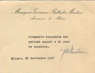PAUL VI: (1897-1978) Pope of the Roman Catholic Church 1963-78. Signed typed message `+ G. B. 