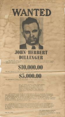 [DILLINGER JOHN]: (1903-1934) American Bank Robber. An original printed folio Wanted poster 