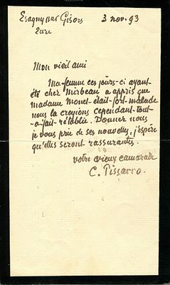 PISSARRO CAMILLE: (1830-1903) Pissarro, the old comrade, writes to Monet, his old friend. PISSARR 