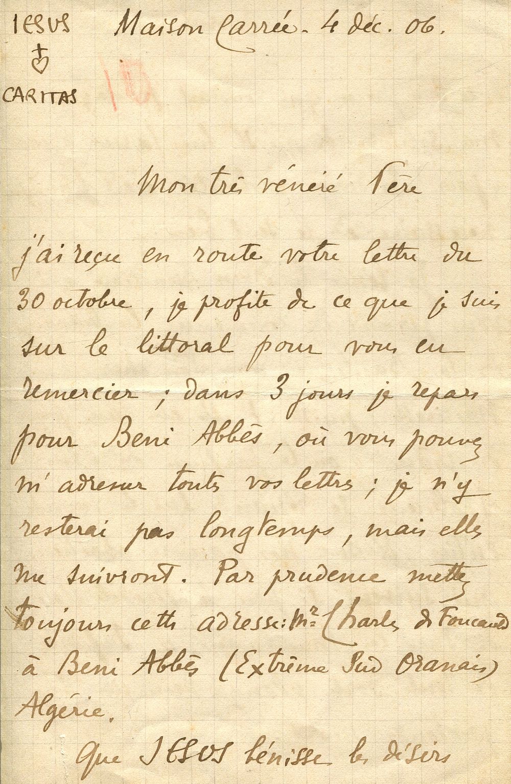 FOUCAULD CHARLES DE: (1858-1916) Foucauld was a former cavalry Officer in the French army, he 