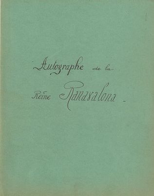 RANAVALONA III: (1861-1917) Queen of Madagascar 1883-97. Autograph sentiment, inscribed and 