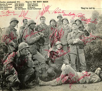 THE DIRTY DOZEN The Dirty Dozen – all twelve together in an extraordinary signed cast rarity. THE 