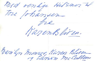 BLIXEN KAREN: (1885-1962) Danish author, best known for her memoir Out of Africa 
