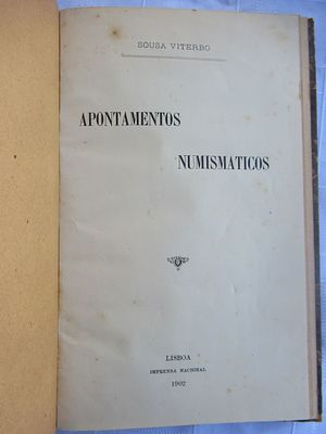 Numismatic notes/ Metallic arts and industrials. Apontamentos Numismáticos/Artes e Industriais 