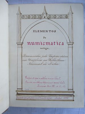 Elements of ancient Numismatics. Elementos de Numismática Antiga Author: José Joaquim d'Ascensão 