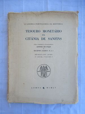 Monetary Treasure of Citânia de Sanfins Author: Afonso do Paço Taken from "Anais" II Series 