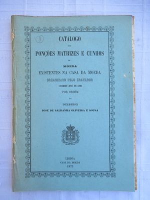 Catálogo dos Ponções, Matrizes e Cunhos de Moeda existentes na Casa da Moeda Casimiro José de 