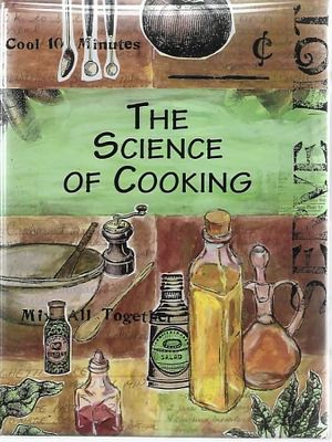 הספר: The Science Of Cooking - A Collection Of Recipes
IBM Research בהוצאת Cookbooks, שנת 